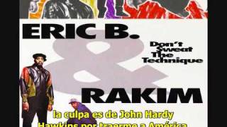 Eric B &amp; Rakim - Casualties of War subtitulada español