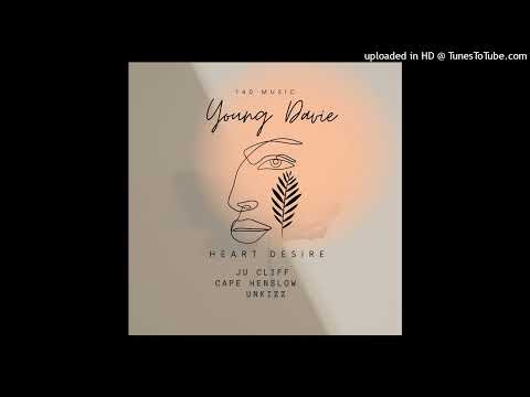 Young Davie x Ju Cliff x Cape Henslow x Unkizz - Heart Desire