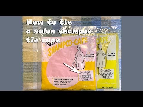 How to Tie a Vintage Salon Shampoo Cape with Tie Closures
