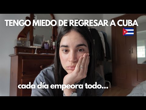 Por esto tengo Miedo de regresar a Cuba…mi país cada día está peor…