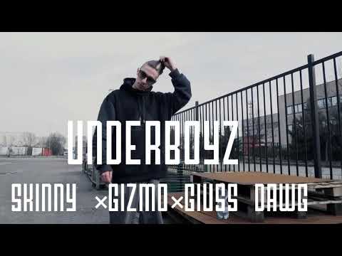 UNDERBOYZ-SKINNY×GIZMO×GIUSS DAWG