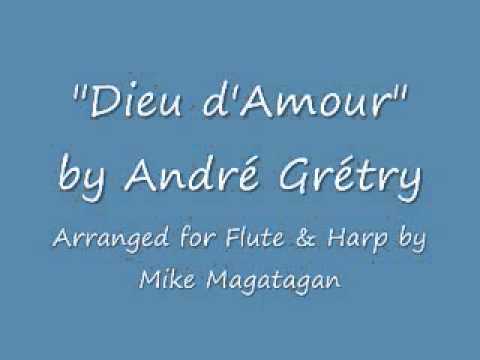 André Grétry    Dieu d'Amour for Flute & Harp