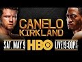 Live Stream: Canelo vs. Kirkland Official Weigh-In.
