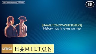 #19 Hamilton - History Has Its Eyes On You (VIDEO LYRICS)
