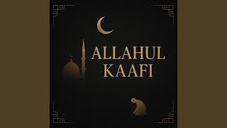 Download lagu ALLAHUL KAAFI mp3