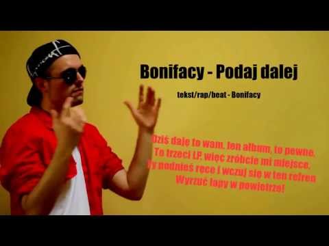 Bonifacy - Podaj dalej (prod. by Bonifacy)