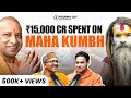 Maha Kumbh Mela 2025 History Politics Revenue CM Yogi UP Shantanu Gupta FO308 Raj Shamani