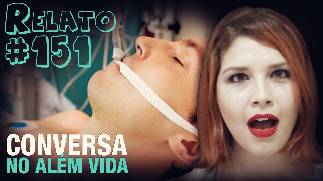 Conversa no Além Vida (#151 - Histórias Assombradas!)