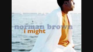 I Might   Norman Brown.wmv