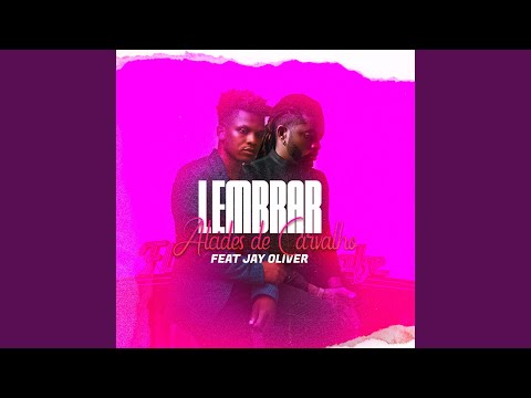 Lembrar (feat. Jay Oliver)
