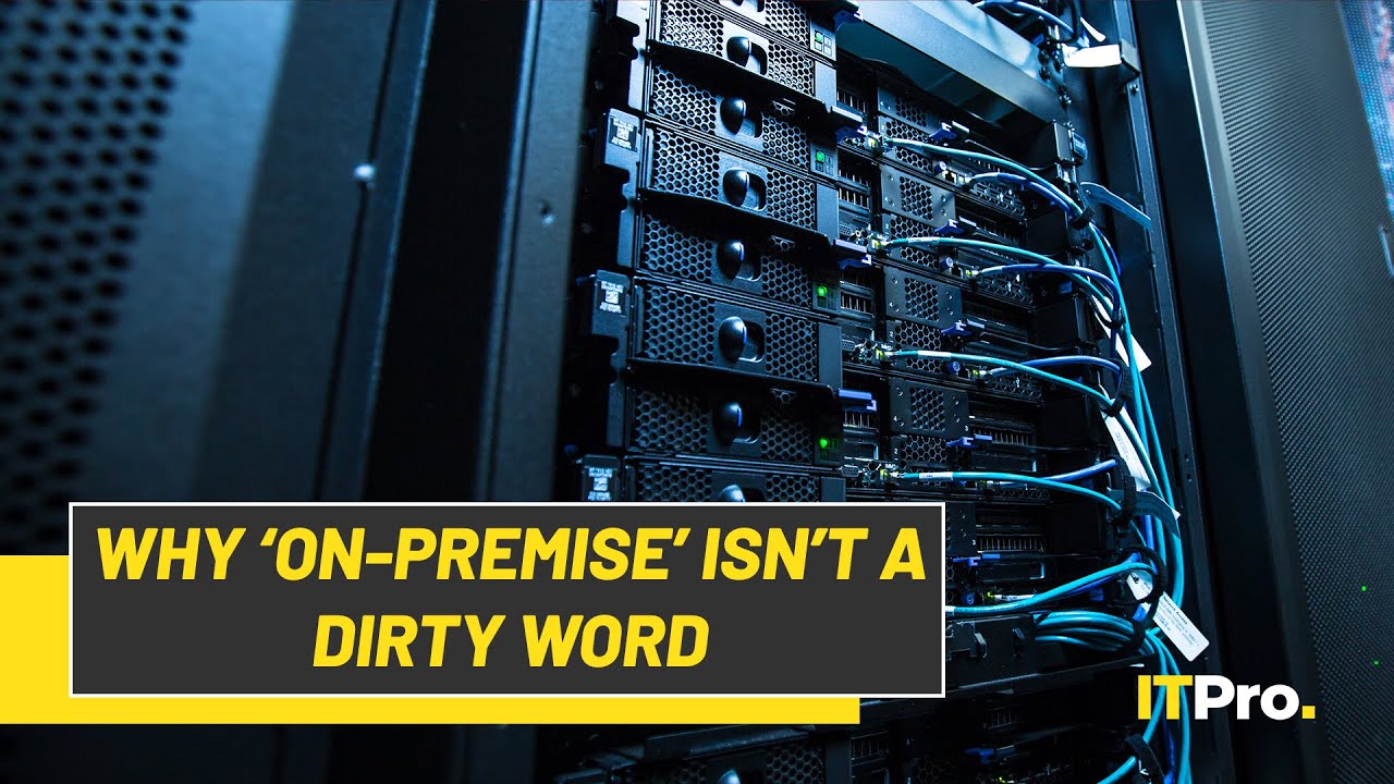 ITPro Live: Why on-premise isn't a dirty word - YouTube