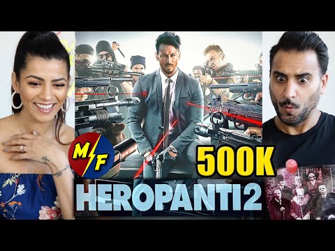 HEROPANTI 2 - Trailer REACTION!! | Tiger Shroff, Tara Sutaria, Nawazuddin Siddiqui