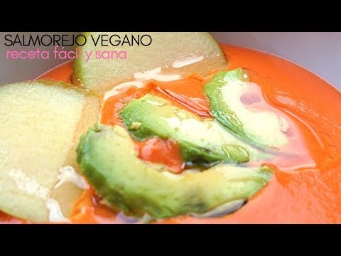 Salmorejo vegano 🥣 Vegan salmorejo 🍅