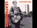 Leatherface - Not Superstitious (acoustic)