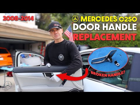 MERECEDES BENZ C250 Interior Door Handle Repair / Replacement 2008 - 2014 ***Save $1,000***
