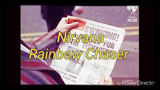Nirvana - Rainbow Chaser (lyrics/subtitulada en español)