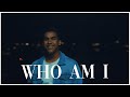 Who Am I