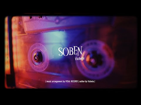 Khan Vichetu - SOBEN | Official Audio