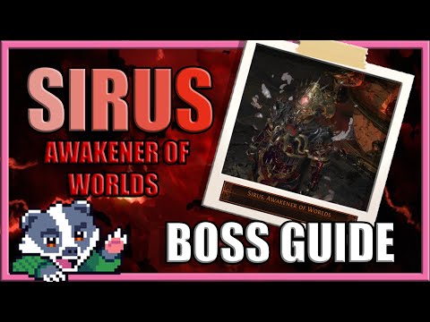 Sirus, Awakener of Worlds - Comprehensive Boss Guide