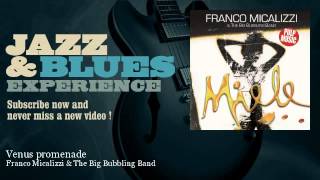 Franco Micalizzi & The Big Bubbling Band - Venus promenade