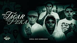 VOU TACAR NA PEKA - CORAL DAS QUEBRADAS (VIRAL TIKTOK) ENCONTRO DE MC'S