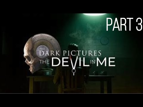 The Dark Pictures Anthology: The Devil In Me Walkthrough Part 3 World's Fair Hotel (PS5)