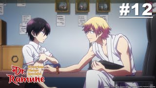 Dr. Ramune - Mysterious Disease Specialist - Episode 12