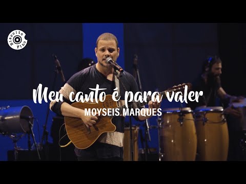Moyseis Marques | "Meu Canto é Pra Valer" (Ao Vivo) Vídeo Oficial