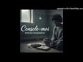 Nelo Na Composition Console Moi Me Consola Gospel