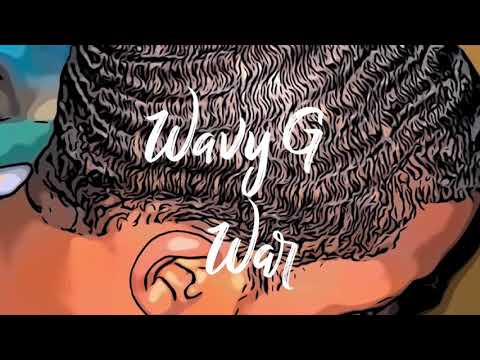 Wavy G - War Freestyle
