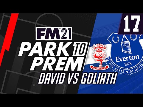 Park To Prem FM21 | Lincoln City #17 - David vs Goliath | Football Manager 2021
