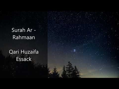Surah Rahmaan   Qari Huzaifa Essack