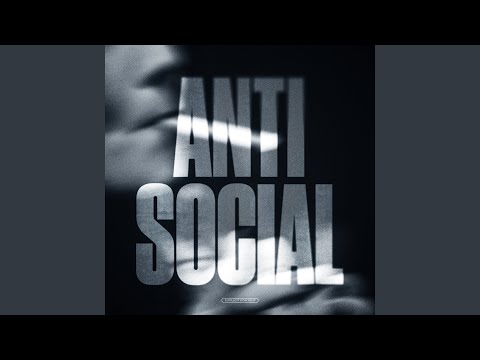 ANTISOCIAL