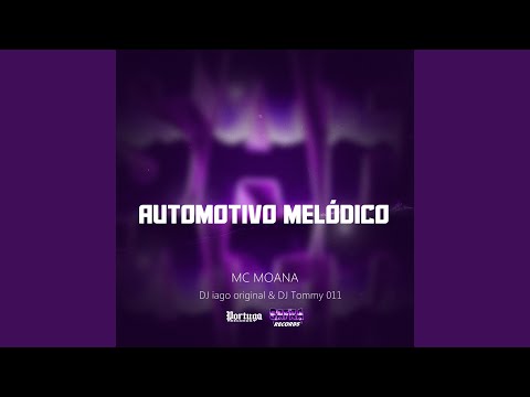 Automotivo melódico