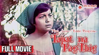 Download lagu TAPAT NA PAG-IBIG | Full Movie | Nora Aunor, Eddie Peregrina, Jimmy Morato mp3