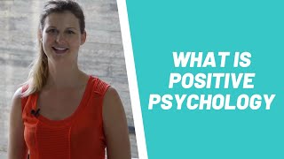 What Is Positive Psychology & How It Differs From Positive Thinking - 