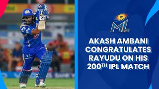 200th IPL game - Congratulations Ambati Rayudu | Mumbai Indians