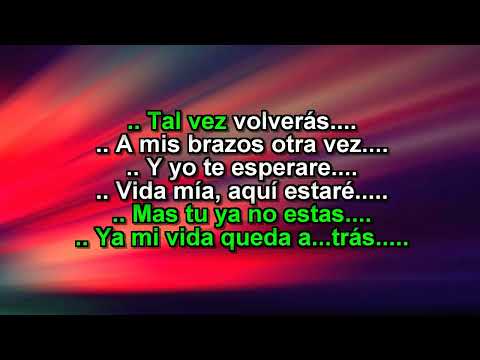 Sombras de un ayer - Los Hermanos Arriola Karaoke