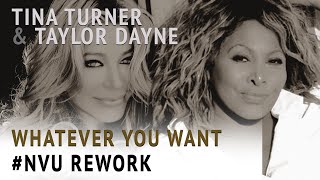 #NVU Rework | Tina Turner &amp; Taylor Dayne — Whatever You Want (Video)