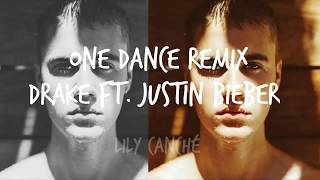 Drake - One Dance Remix ft. Justin Bieber (Audio)
