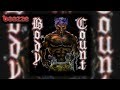 Body Count - KKK Bitch