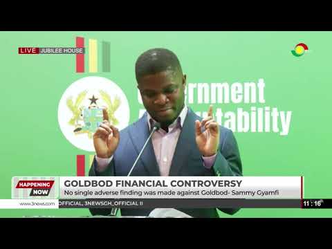 GoldBod Vs Minority: ‘Show Me Where IMF Blamed GoldBod’ - Sammy Gyamfi Challenges Afenyo-Markin