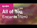 All of You - Encanto (film) | Karaoke Version | KaraFun
