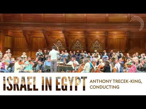 Handel's "Israel in Egypt": This Friday, May 12 at Sanders Theatre