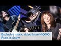 Exclusive music video from MONO: Pure as Snow