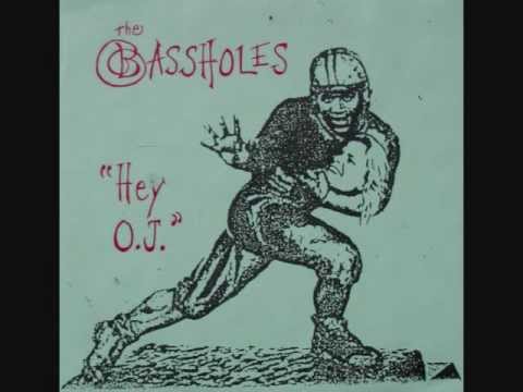 The Bassholes -- Hey O.J. / Rout