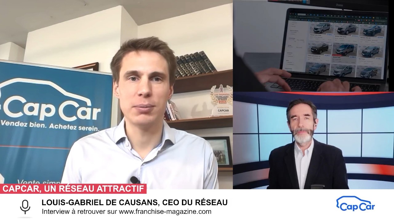 « L’interview vidéo des franchiseurs » Louis-Gabriel de Causans, nous fait découvrir l’enseigne CapCar
