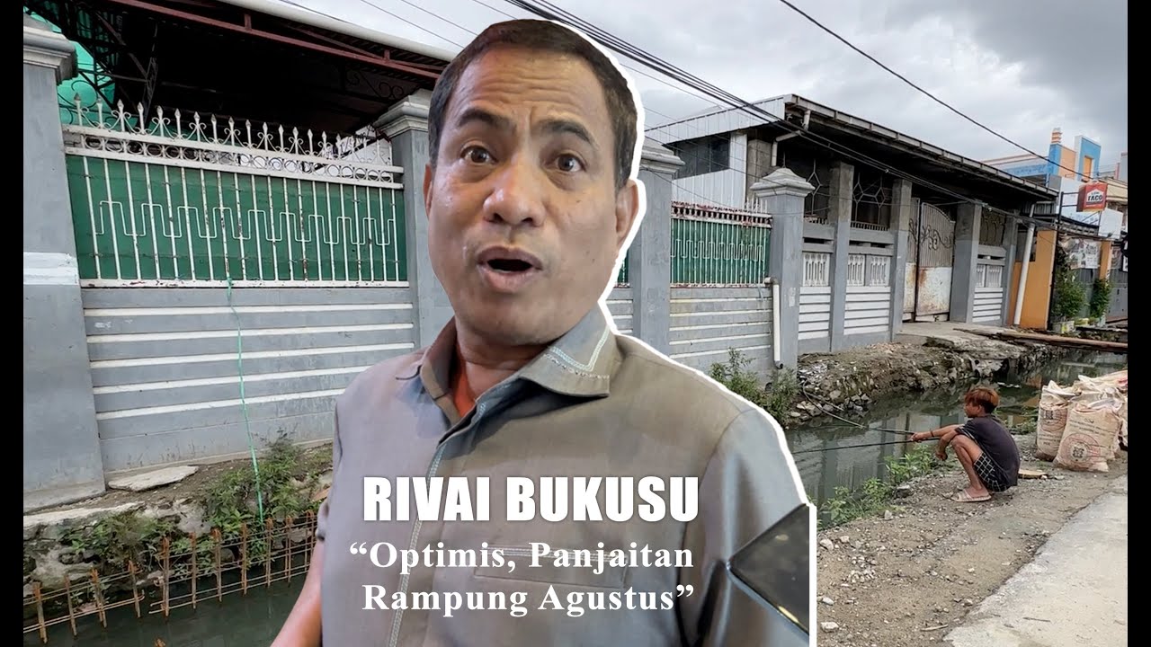 Rivai Bukusu Optimis, Panjaitan Rampung Agustus