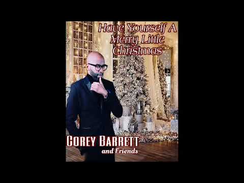 Corey Barrett Have Yourself a Merry Little Christmas-Cover