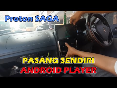 Pasang Sendiri Android Player Mohawk Ke Proton Saga VVT Facelift